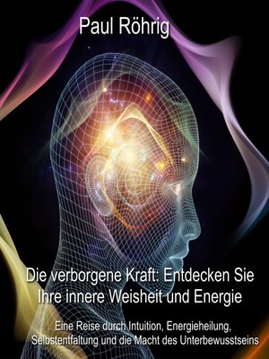 cover image of Die verborgene Kraft